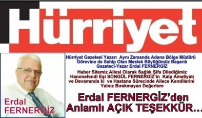 Erdal FERNERGİZ’den Anlamlı AÇIK TEŞEKKÜR…