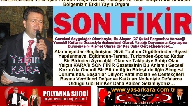 Kozanlıların Kalbi Bütünleştiricilik Adına Bu Akşam “Yalçın Kara” Kutlama Gecesinde Olacak…