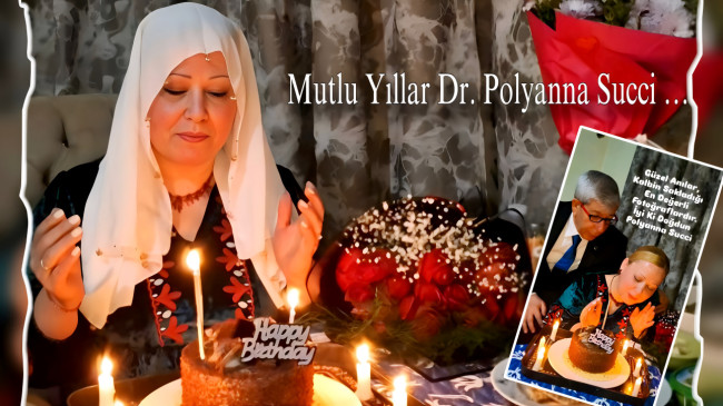 Mutlu Yıllar Dr. Polyanna Succi …