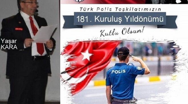 10 NİSAN 2026 KAHRAMAN TÜRK POLİS TEŞKİLATIMIZIN 181, GAZETECİ YAŞAR KARA -YANKI OLARAK BENİM 67. YAŞ GÜNÜM KUTLU OLSUN… 10.04.2026