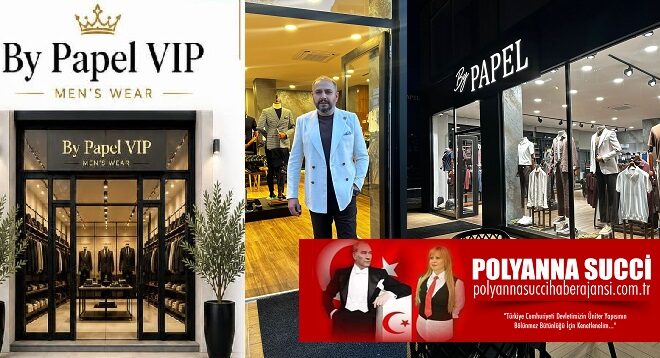 Bölgemizin Mütevazi ve Etkili Esnaf Değeri Aydın ÇULPAN’ın İşletmeciliğinde ki Giyim Sektörünün Marka İsmi “By Papel Vip” Adana’da 3.Şubesini 9 Mayısta Açıyor…